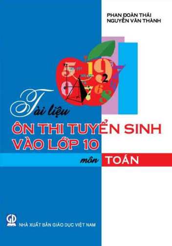 Tài liệu ôn thi tuyển sinh vào lớp 10 môn Toán